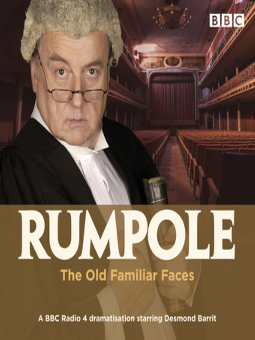 Title details for Rumpole and the Old Familiar Faces by John Mortimer - Wait list